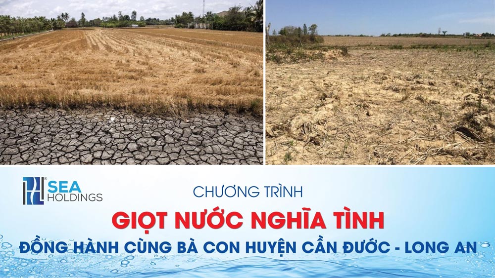 SEAHOLDINGS “GIỌT NƯỚC NGHĨA TÌNH” ĐỒNG HÀNH CÙNG BÀ CON HUYỆN CẦN ĐƯỚC - LONG AN 7 Seaholdings giot nuoc nghia tinh 1